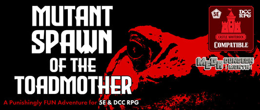 The Toadmother Comes