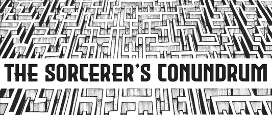 The Sorcerer's Conundrum is Here!